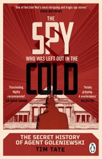 Cover The Spy who was left out in the Cold