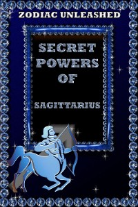 Cover Zodiac Unleashed - Sagittarius