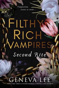 Cover Filthy Rich Vampires: Second Rite