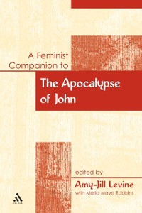 Cover A Feminist Companion to the Apocalypse of John