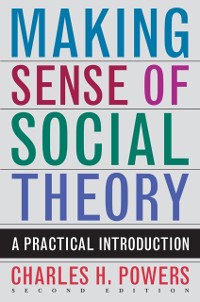 Cover Making Sense of Social Theory