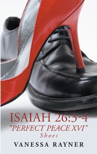 Cover Isaiah 26:3–4 “Perfect Peace Xvi"