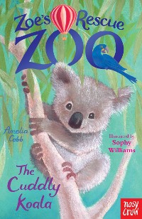 Cover Zoe's Rescue Zoo: The Cuddly Koala