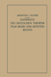 Cover Handbuch des Deutschen Theater- Film- Musik- und Artistenrechts