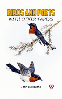 Cover Birds And Poets With Other Papers