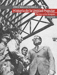 Cover Historia de la Unidad Popular - Volumen IV