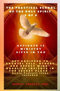 Cover The Practical School of the Holy Spirit - Part 5 of 8 - Activate 12 Ministry Gifts in You