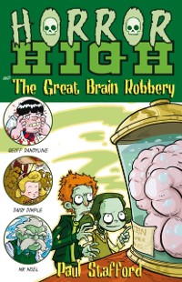 Cover Horror High 3: The Great Brain Robbery