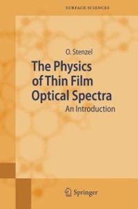 Cover Physics of Thin Film Optical Spectra