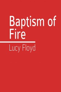 Cover Baptism of Fire