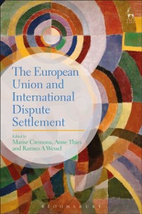 Cover European Union and International Dispute Settlement