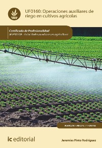 Cover Operaciones auxiliares de riego en cultivos agrícolas. AGAX0208