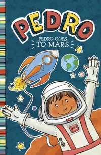 Cover Pedro Goes to Mars