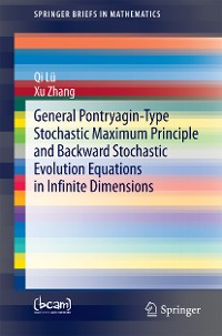 Cover General Pontryagin-Type Stochastic Maximum Principle and Backward Stochastic Evolution Equations in Infinite Dimensions