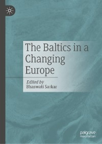 Cover The Baltics in a Changing Europe