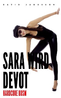 Cover Sara wird devot [Hardcore BDSM]