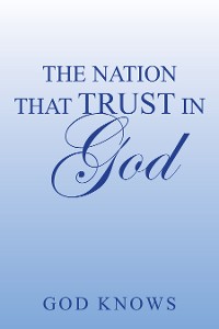 Cover The Nation That Trust in God