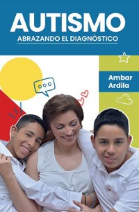 Cover Autismo. Abrazando el diagnóstico