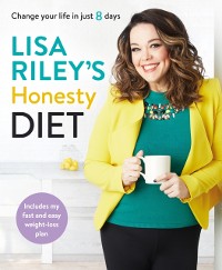 Cover Lisa Riley's Honesty Diet