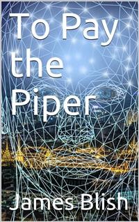 Cover To Pay the Piper