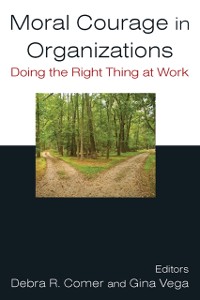 Cover Moral Courage in Organizations