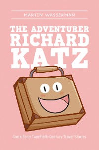Cover The Adventurer Richard Katz