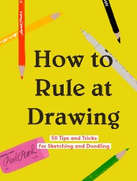 Cover How to Rule at Drawing