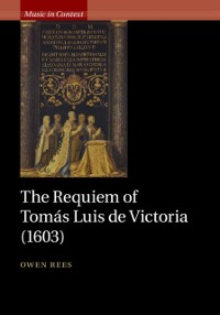 Cover Requiem of Tomas Luis de Victoria (1603)