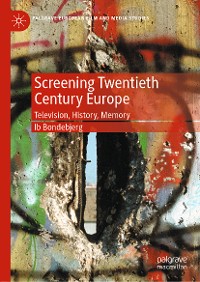 Cover Screening Twentieth Century Europe