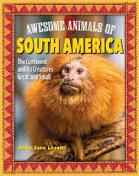 Cover Awesome Animals of South America