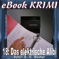 Cover Krimi 018: Das elektrische Alibi