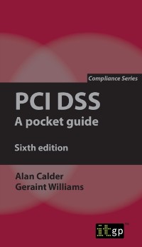Cover PCI DSS: A pocket guide, sixth edition