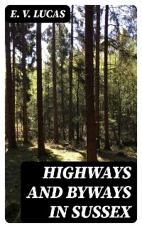 Cover Highways and Byways in Sussex
