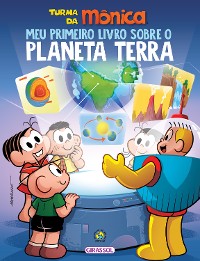 Cover Turma da Mônica – Meu primeiro livro sobre o planeta Terra