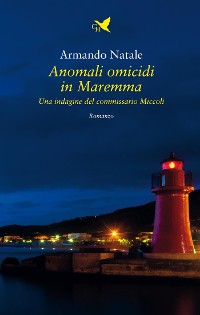 Cover Anomali omicidi in Maremma