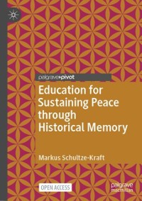Cover Education for Sustaining Peace through Historical Memory