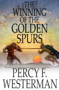 Cover Winning of the Golden Spurs