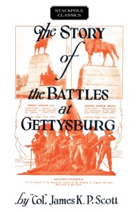 Cover Story of the Battles at Gettysburg