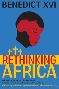 Cover Benedict XVI Rethinking Africa