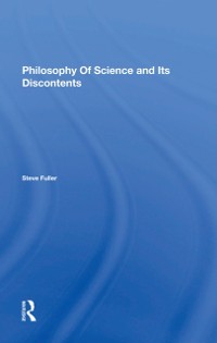 Cover Philosophy Of Science And Its Discontents