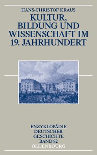 Cover Kultur, Bildung und Wissenschaft im 19. Jahrhundert