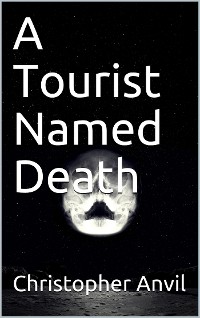 Cover A Tourist Named Death