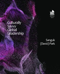 Cover Culturally Savvy Global Leadership