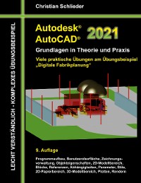 Cover Autodesk AutoCAD 2021 - Grundlagen in Theorie und Praxis