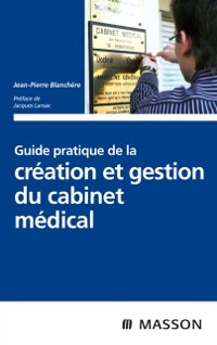 Cover Guide pratique de la création et gestion du cabinet médical