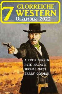 Cover 7 Glorreiche Western Dezember 2022