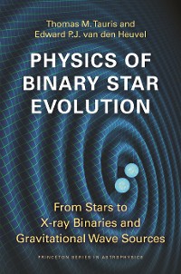 Cover Physics of Binary Star Evolution