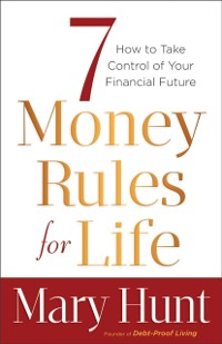 Cover 7 Money Rules for Life(R)