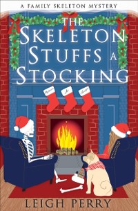 Cover Skeleton Stuffs a Stocking