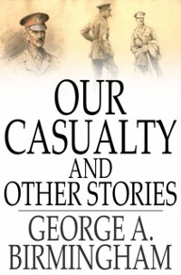 Cover Our Casualty and Other Stories